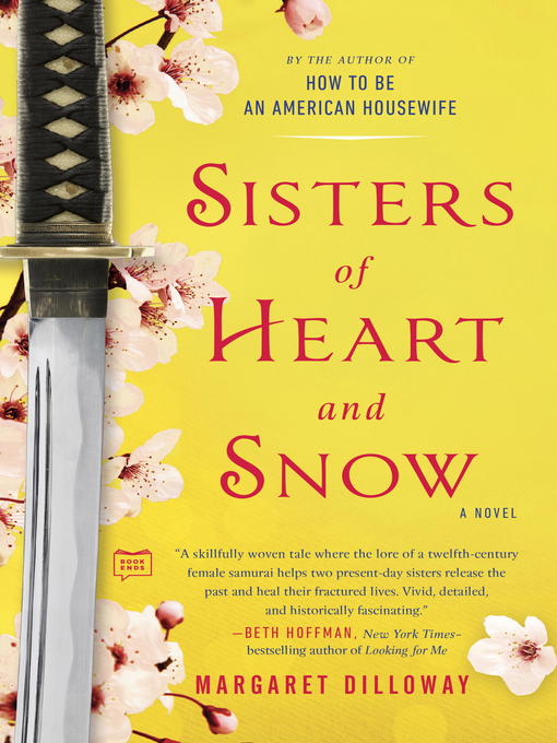 Title details for Sisters of Heart and Snow by Margaret Dilloway - Wait list